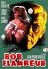 Go to record Bob le flambeur = [Bob the gambler]