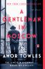 Go to record A gentleman in Moscow : a novel