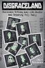 Go to record Disgraceland : musicians getting away with murder and beha...