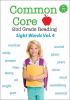 Go to record Common core 2nd grade reading. Sight words. Vol. 4