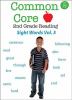 Go to record Common core 2nd grade reading. Sight words. Volume 5