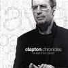 Go to record Chronicles : the best of Eric Clapton.