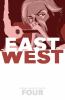 Go to record East of West. Volume 4