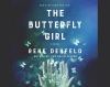 Go to record The butterfly girl : a novel