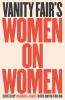 Go to record Vanity fair's women on women