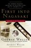 Go to record First into Nagasaki : the censored eyewitness dispatches o...