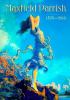 Go to record Maxfield Parrish, 1870-1966