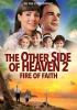 Go to record The other side of heaven 2 : fire of faith