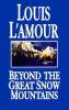 Go to record Beyond the great snow mountains