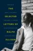 Go to record The selected letters of Ralph Ellison