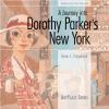 Go to record A journey into Dorothy Parker's New York