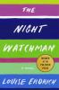 Go to record The night watchman : a novel