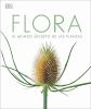 Go to record Flora : el mundo secreto de las plantas