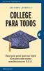 Go to record College para todos : una guía para que sus hijos alcancen ...