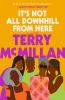 Go to record It's not all downhill from here : a novel