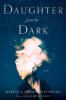 Go to record Daughter from the dark : a novel
