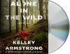 Go to record Alone in the wild : a Rockton novel