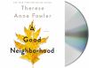 Go to record A good neighborhood : a novel