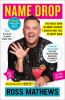 Go to record Name drop : the really good celebrity stories I usually on...