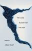 Go to record To make room for the sea : poems