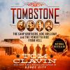Go to record Tombstone : the Earp brothers, Doc Holliday, and the vende...