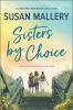 Go to record Sisters by choice : a Blackberry Island novel