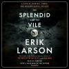 Go to record The splendid and the vile : a saga of Churchill, family, a...