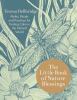 Go to record The little book of nature blessings : myths, rituals and p...