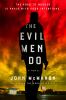 Go to record The evil men do