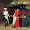 Go to record Cook, taste, learn : how the evolution of science transfor...