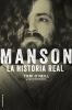Go to record Manson : la historia real