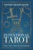 Go to record Intentional tarot : using the cards with purpose