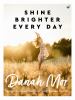 Go to record Shine brighter every day : nourish your body, feed your sp...