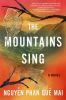 Go to record The mountains sing : a novel