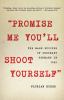 Go to record "Promise me you'll shoot yourself" : the mass suicide of o...
