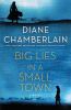 Go to record Big lies in a small town