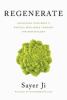 Go to record Regenerate : unlocking your body's radical resilience thro...