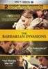 Go to record The barbarian invasions = Les invasions barbares
