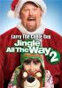 Go to record Jingle all the way 2