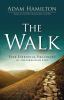 Go to record The walk : five essential practices of the Christian life