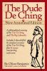 Go to record The dude de ching : a Dudeist holy book inspired by the Ta...