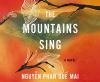 Go to record The mountains sing : a novel