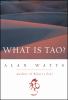 Go to record What is Tao?