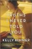 Go to record Truths I never told you