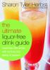 Go to record The ultimate liquor-free drink guide : more than 325 drink...