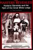 Go to record The masters revealed : Madam Blavatsky and the myth of the...