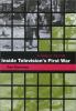 Go to record Inside television's first war : a Saigon journal