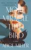 Go to record More miracle than bird