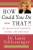 Go to record How could you do that?! : the abdication of character, cou...