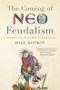 Go to record The coming of neo-feudalism : a warning to the global midd...